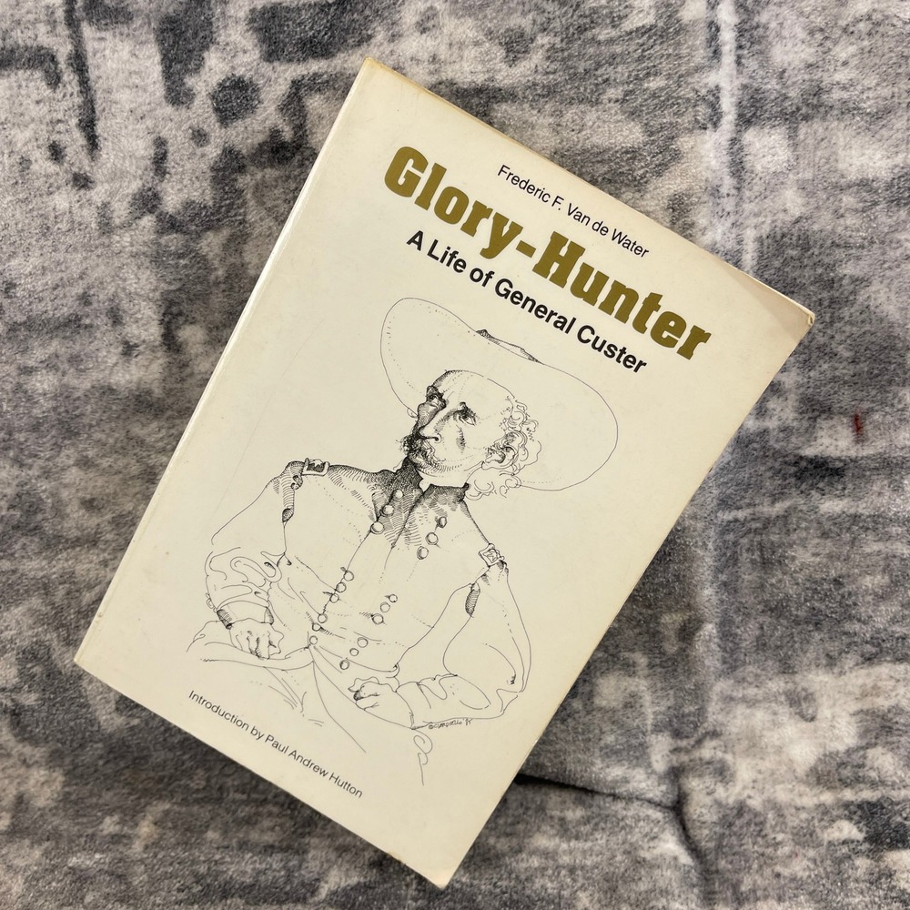 Bison Books Glory-Hunter A Life of General Custer Frederic Van de Water 1988 PB